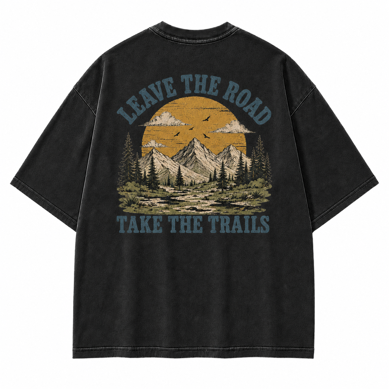 Leave The Road Take The Trails Graphic T-Shirt