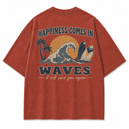 Happiness Comes In Waves Graphic T-Shirt