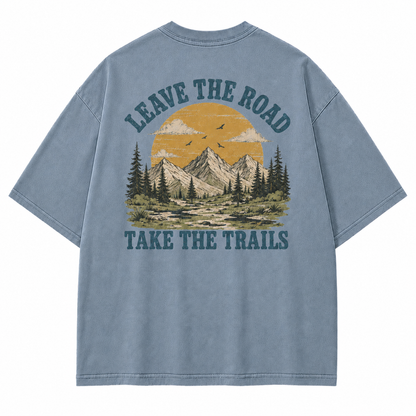 Leave The Road Take The Trails Graphic T-Shirt