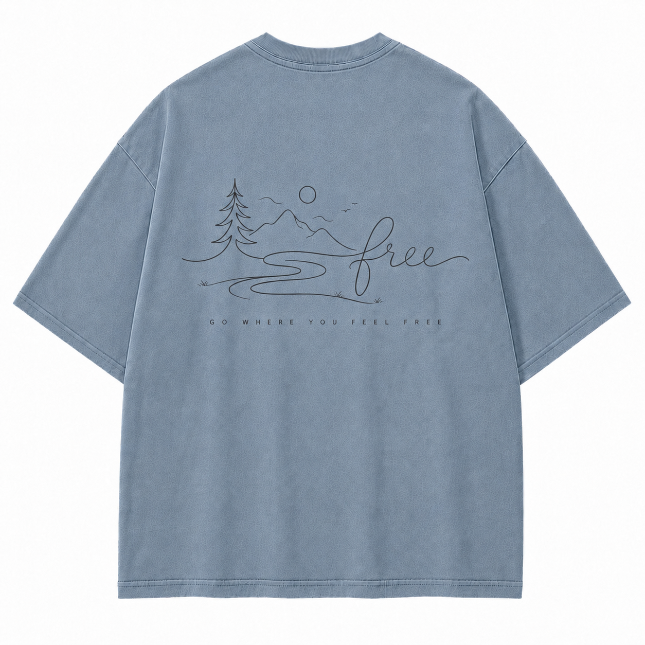 Go Where You Feel Free Mountain Washed T-Shirt