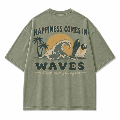 Happiness Comes In Waves Graphic T-Shirt