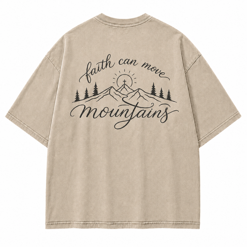 Faith Can Move Mountains Christian Mountain Washed T-Shirt