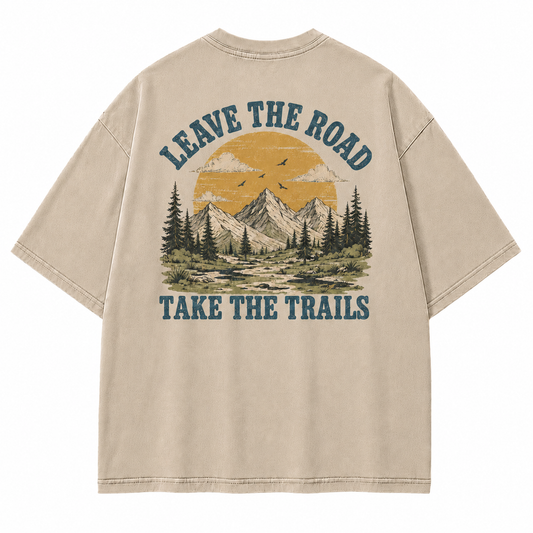 Leave The Road Take The Trails Graphic T-Shirt