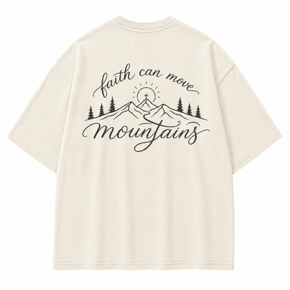 Faith Can Move Mountains Christian Mountain Washed T-Shirt