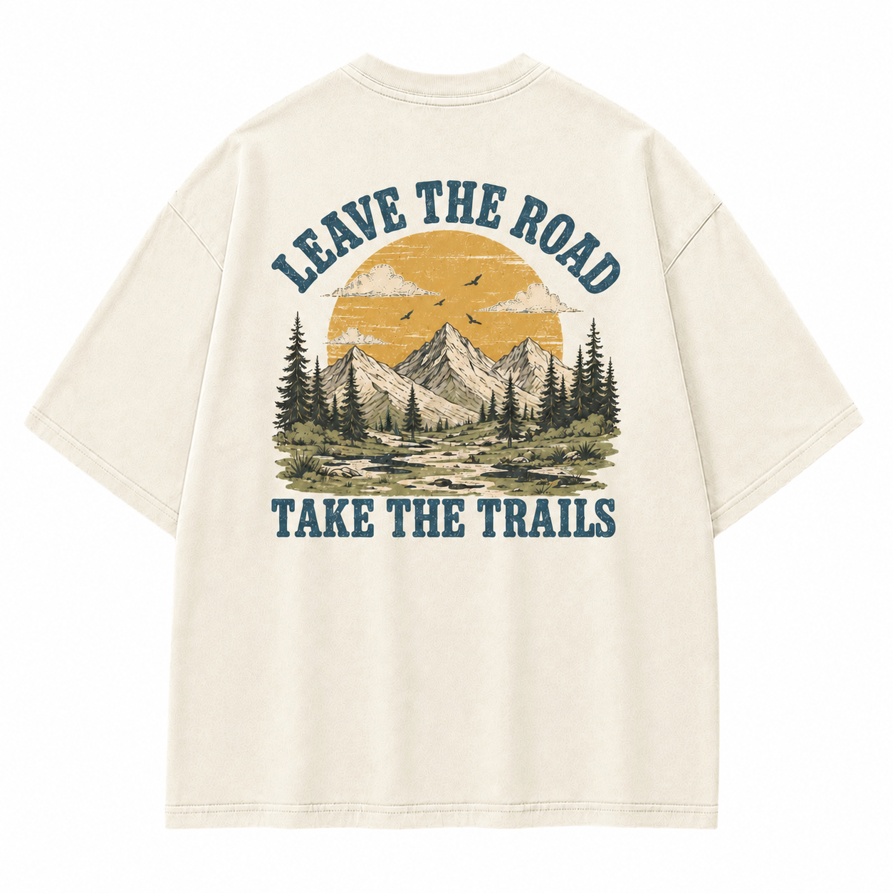 Leave The Road Take The Trails Graphic T-Shirt