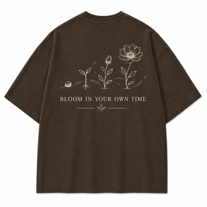 Bloom In Your Own Time Graphic T-Shirt