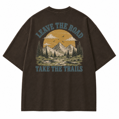 Leave The Road Take The Trails Graphic T-Shirt