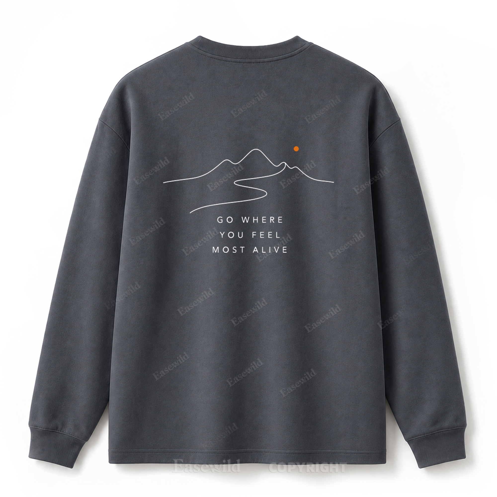 Go Where You Feel Most Alive Graphic Long Sleeve Tee
