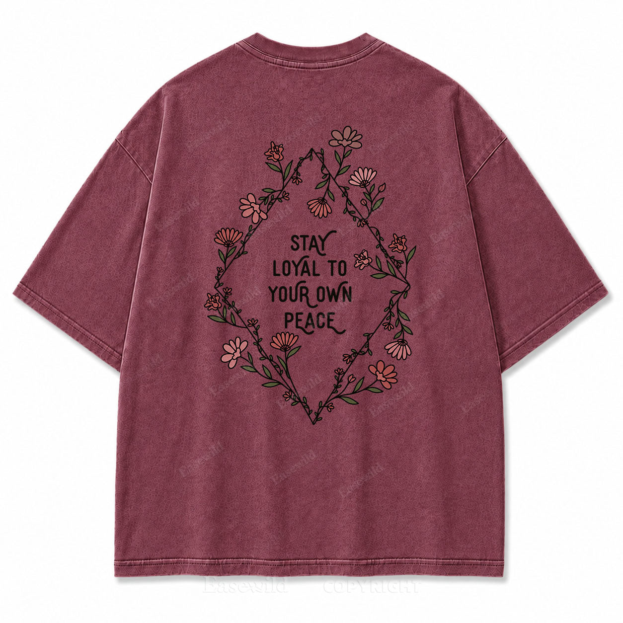Stay Loyal to Your Own Peace Washed Print Tee