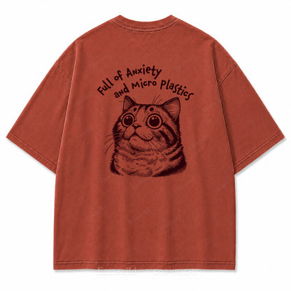"Full of Anxiety and Micro Plastics" Funny Cat Washed Graphic T-Shirt