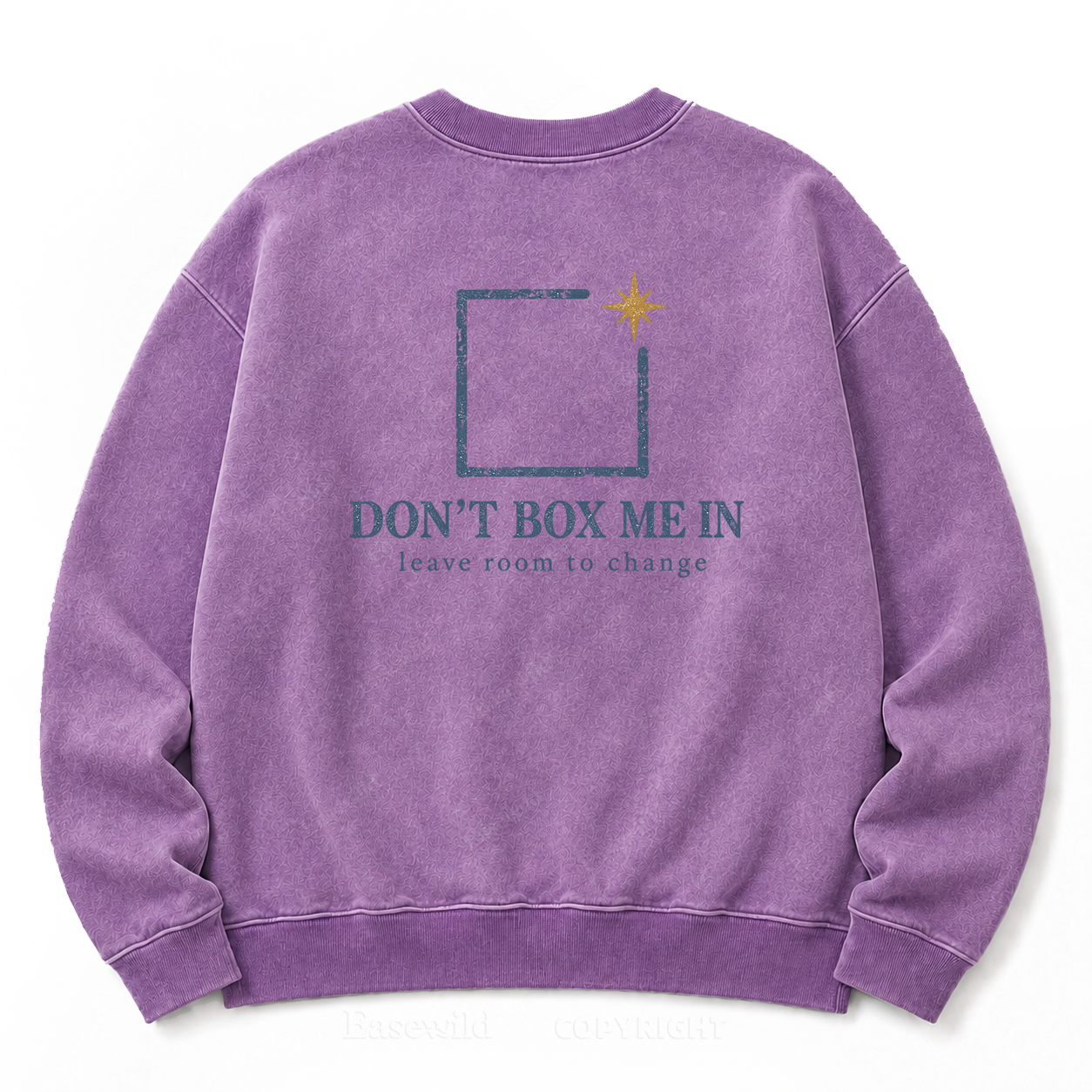 "Don't Box Me In" Graphic Washed Sweatshirt