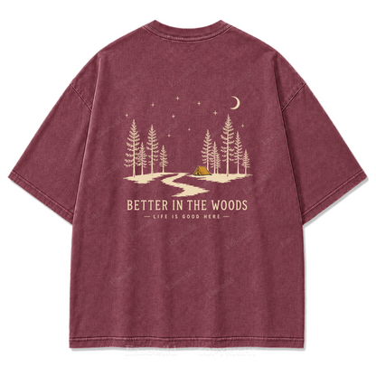 Better in the Woods Camping Washed Print Tee