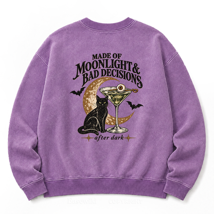 Made of Moonlight & Bad Decisions Washed Sweatshirt