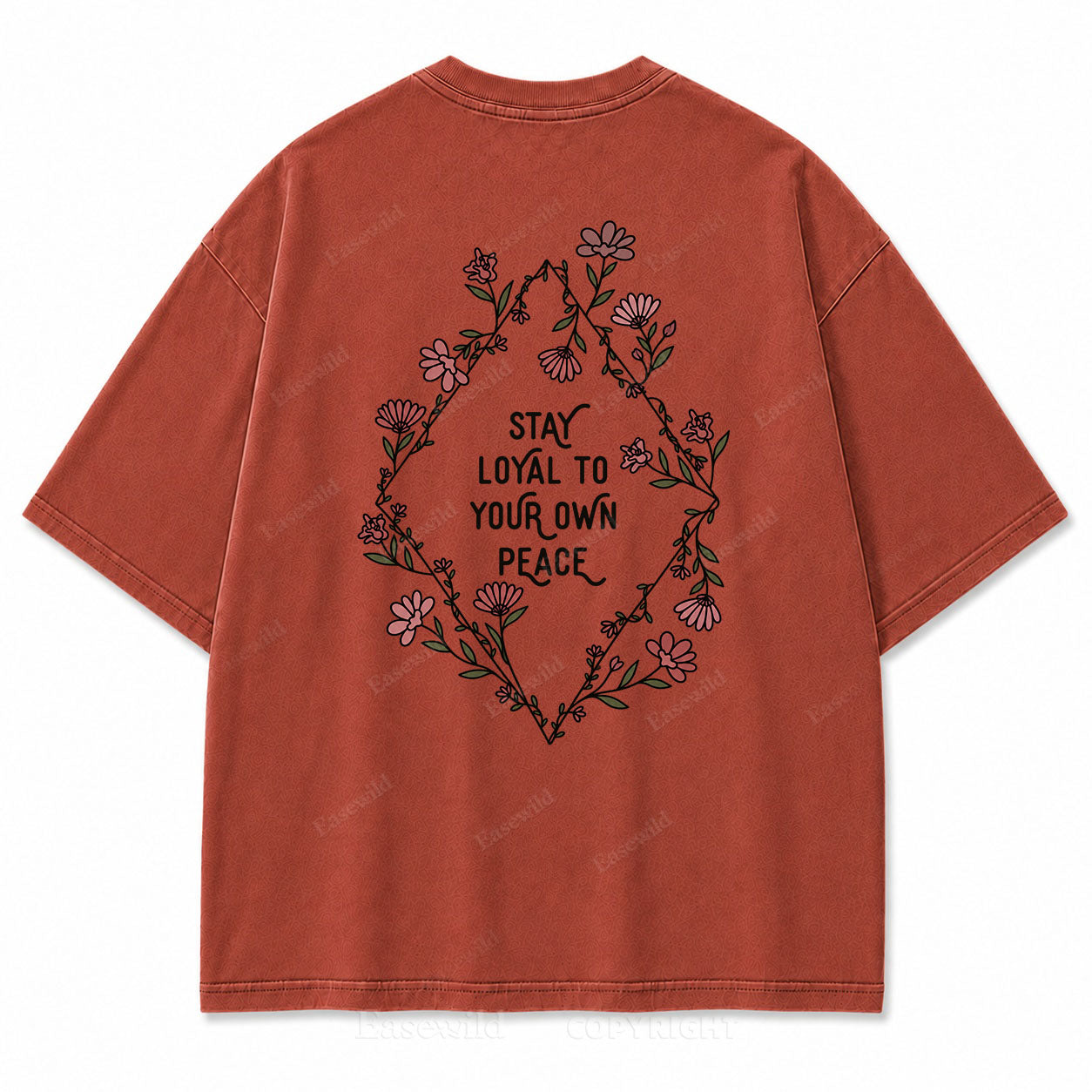 Stay Loyal to Your Own Peace Washed Print Tee