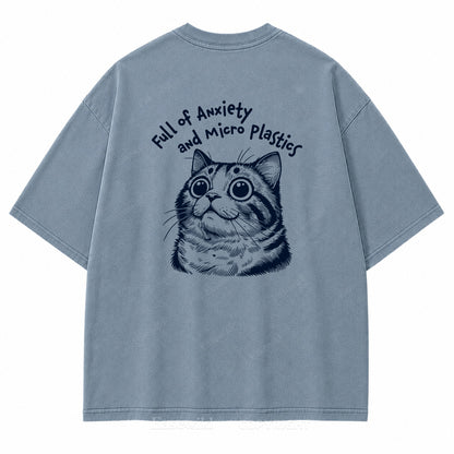 "Full of Anxiety and Micro Plastics" Funny Cat Washed Graphic T-Shirt