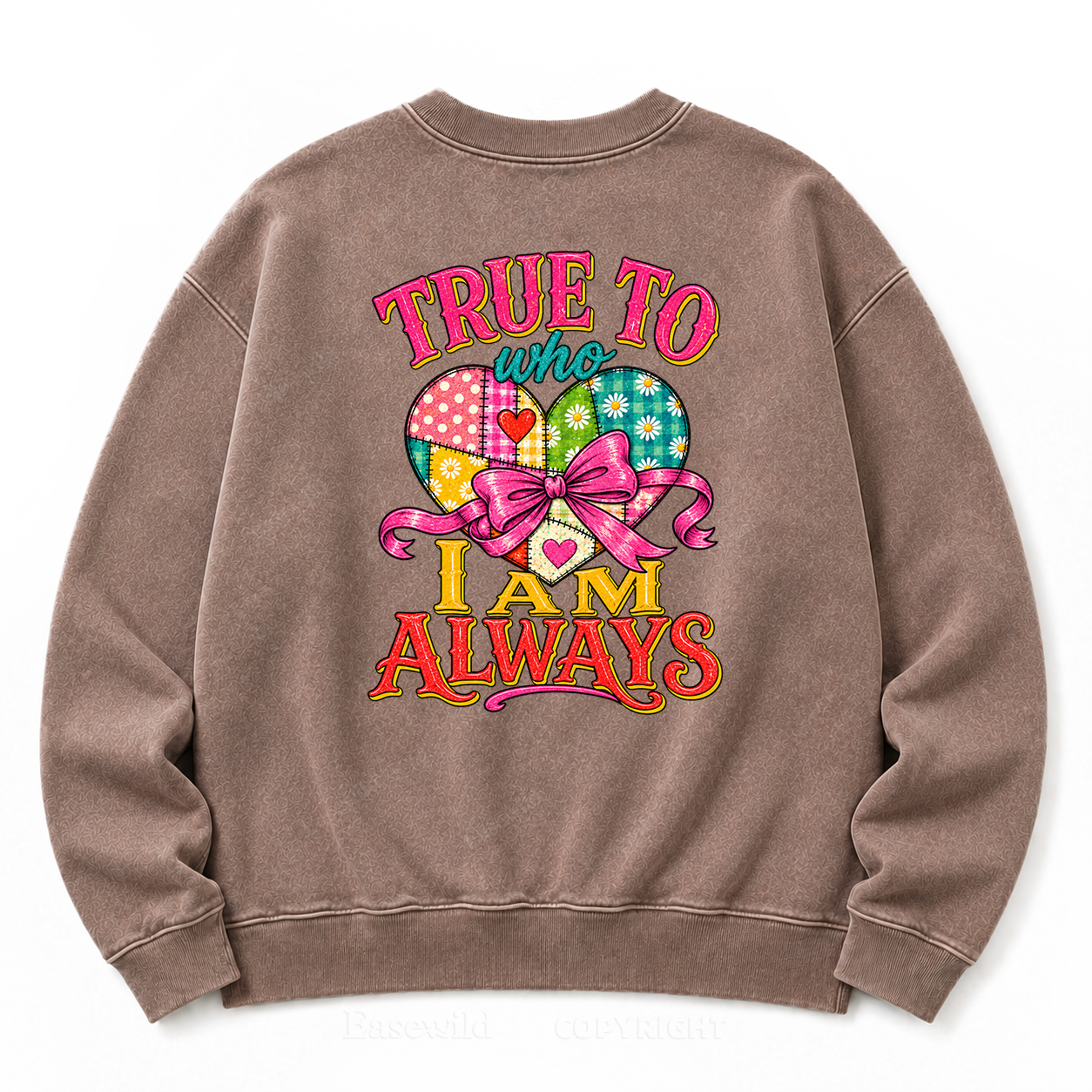 True to Who I Am Washed Sweatshirts