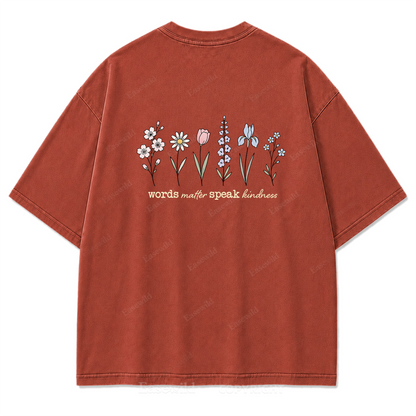 Worte zählen, sprich Freundlichkeit, T-Shirt mit Waschung