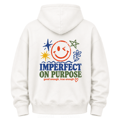Imperfect On Purpose Graphic Hoodie