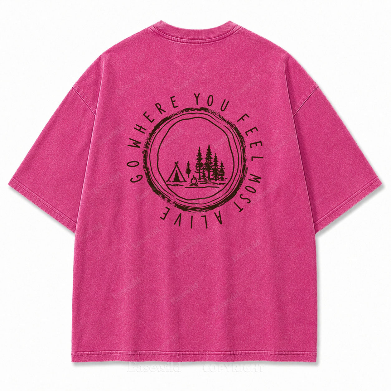 Go Where You Feel Most Alive Outdoor Washed Print Tee