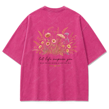 Let Life Surprise You Washed Print Tee