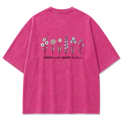 Worte zählen, sprich Freundlichkeit, T-Shirt mit Waschung
