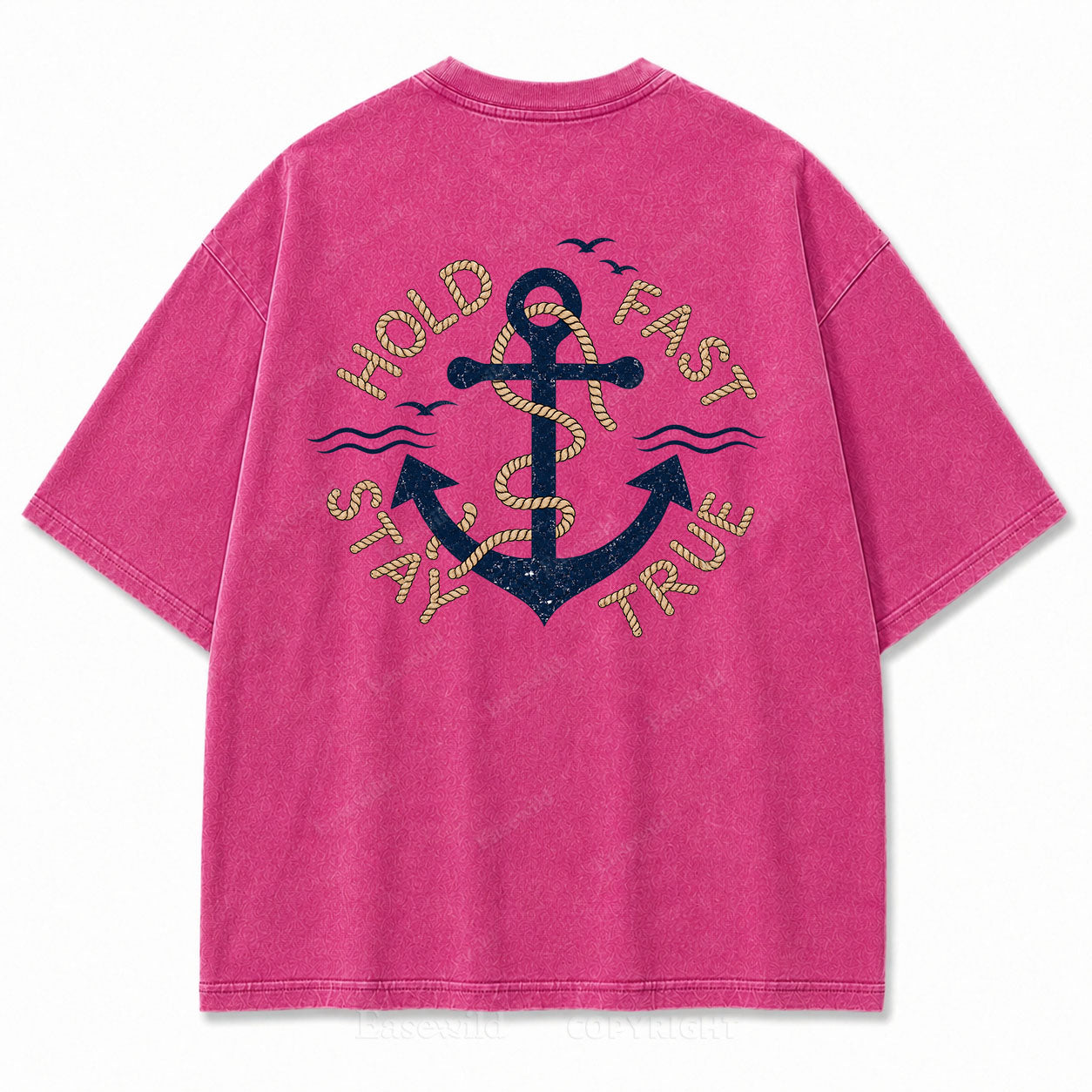 Hold Fast Stay True Nautical Anchor Washed Graphic Tee