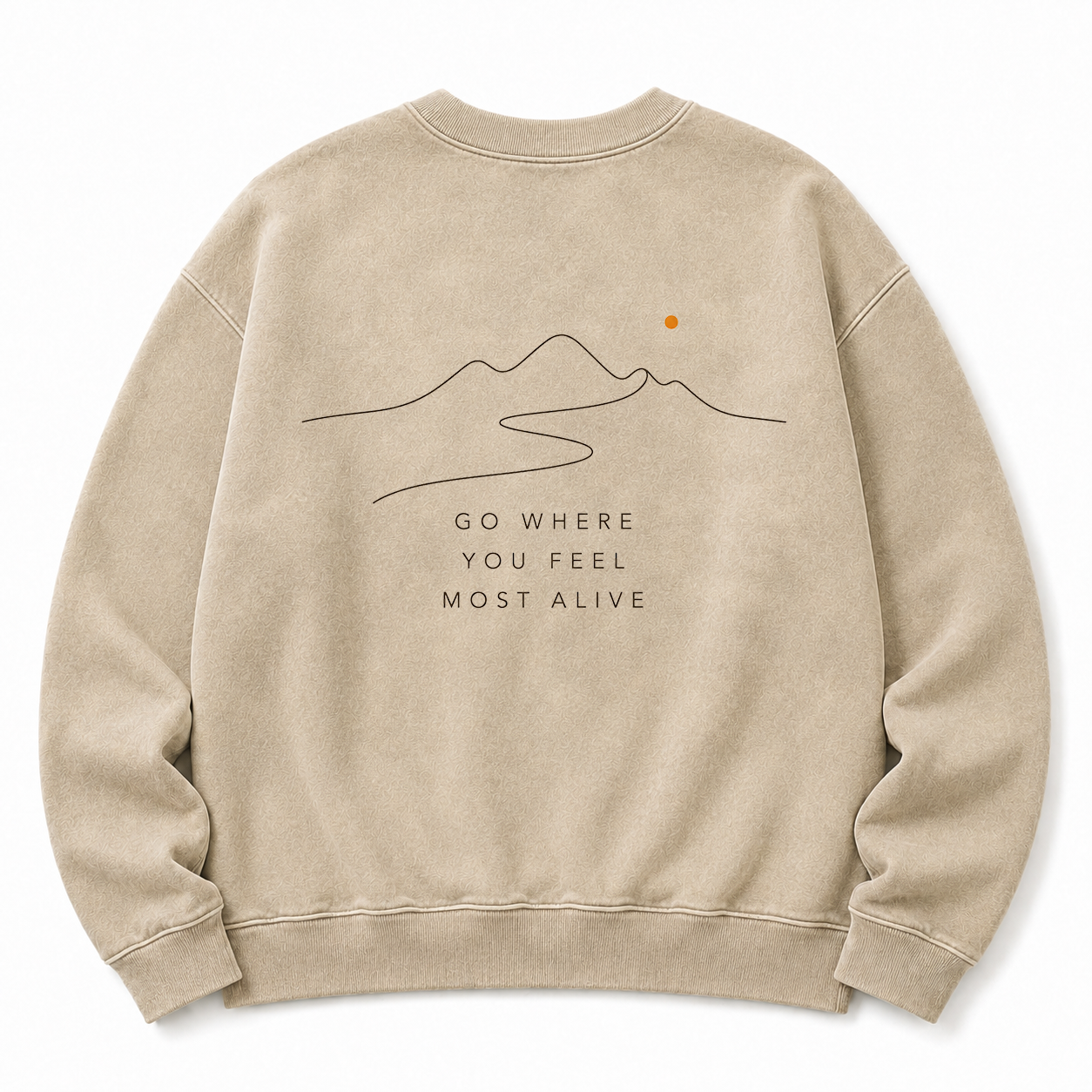 Go Where You Feel Most Alive Washed Graphic Sweatshirt