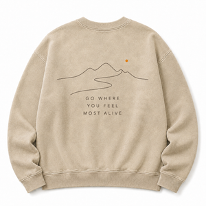 Go Where You Feel Most Alive Washed Graphic Sweatshirt