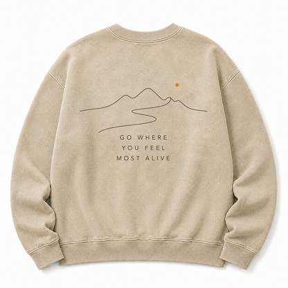 Go Where You Feel Most Alive Washed Graphic Sweatshirt