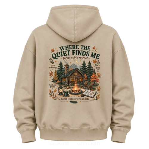 Where the Quiet Finds Me Cabin Graphic Hoodie