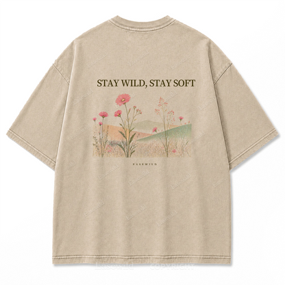 Stay Wild, Stay Soft Washed Print Tee