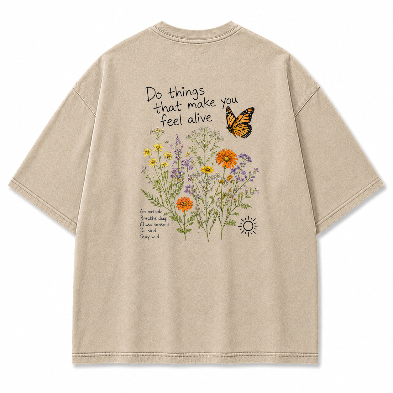 Do Things That Make You Feel Alive Graphic T-Shirt