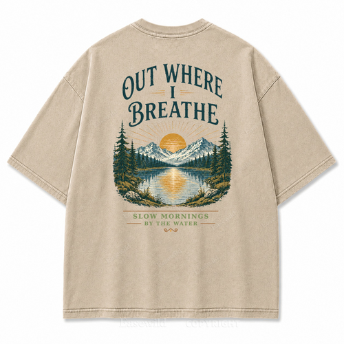 Out Where I Breathe Washed Back Print Tee
