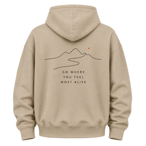 Go Where You Feel Fully Alive Graphic Hoodie