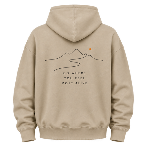 Go Where You Feel Fully Alive Graphic Hoodie