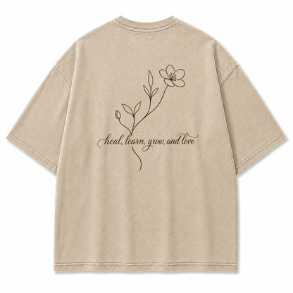 Heal Learn Grow and Love Graphic T-Shirt