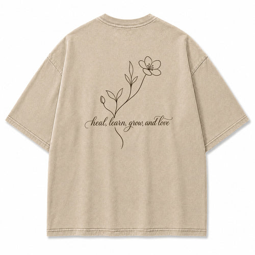 Heal Learn Grow and Love Graphic T-Shirt