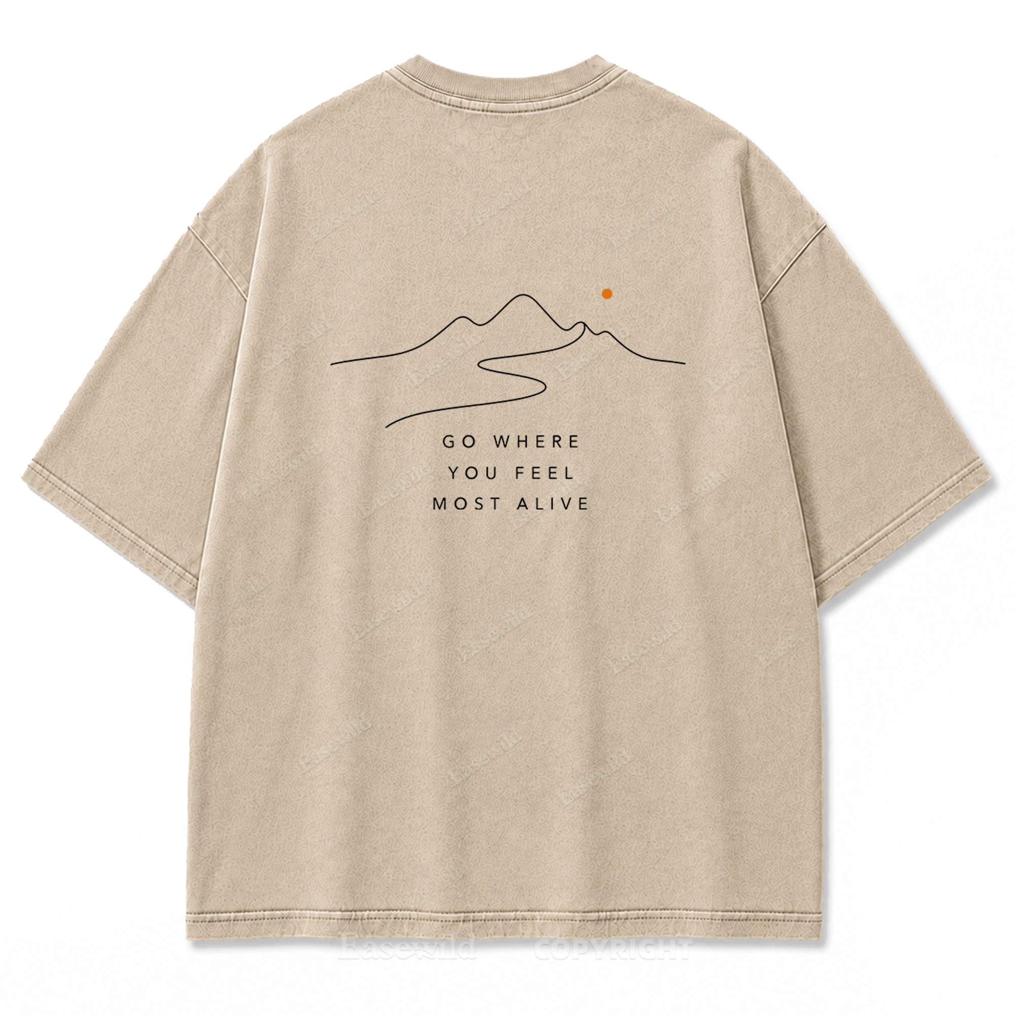 Go Where You Feel Most Alive Washed Print Tee