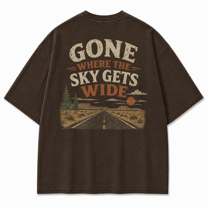 Gone Where the Sky Gets Wide Tee