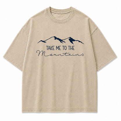Take Me to the Mountains Graphic T-Shirt