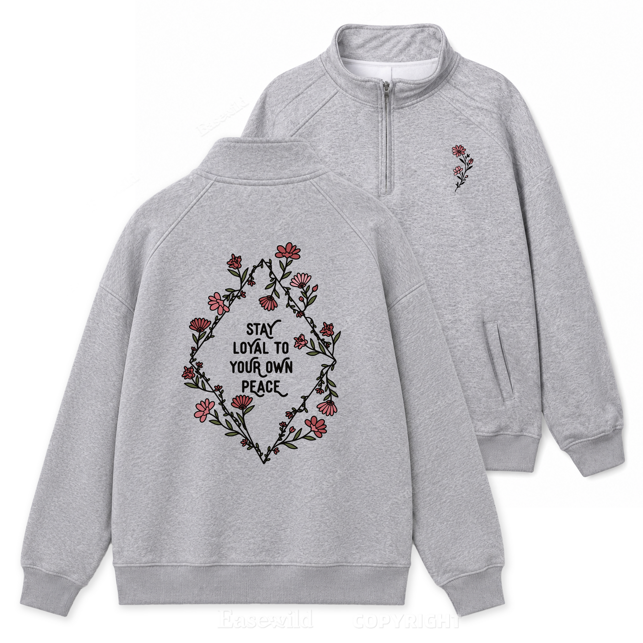 Stay True to Your Own Peace Zip Pullover Sweatshirt