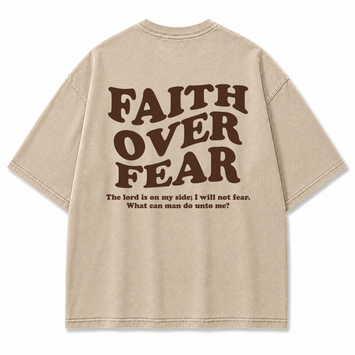Faith Over Fear Oversized Christian Graphic Tee