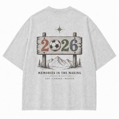 2026 Memories in the Making Washed T-Shirt