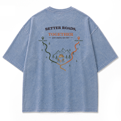 Better Roads Together Washed Print Tee