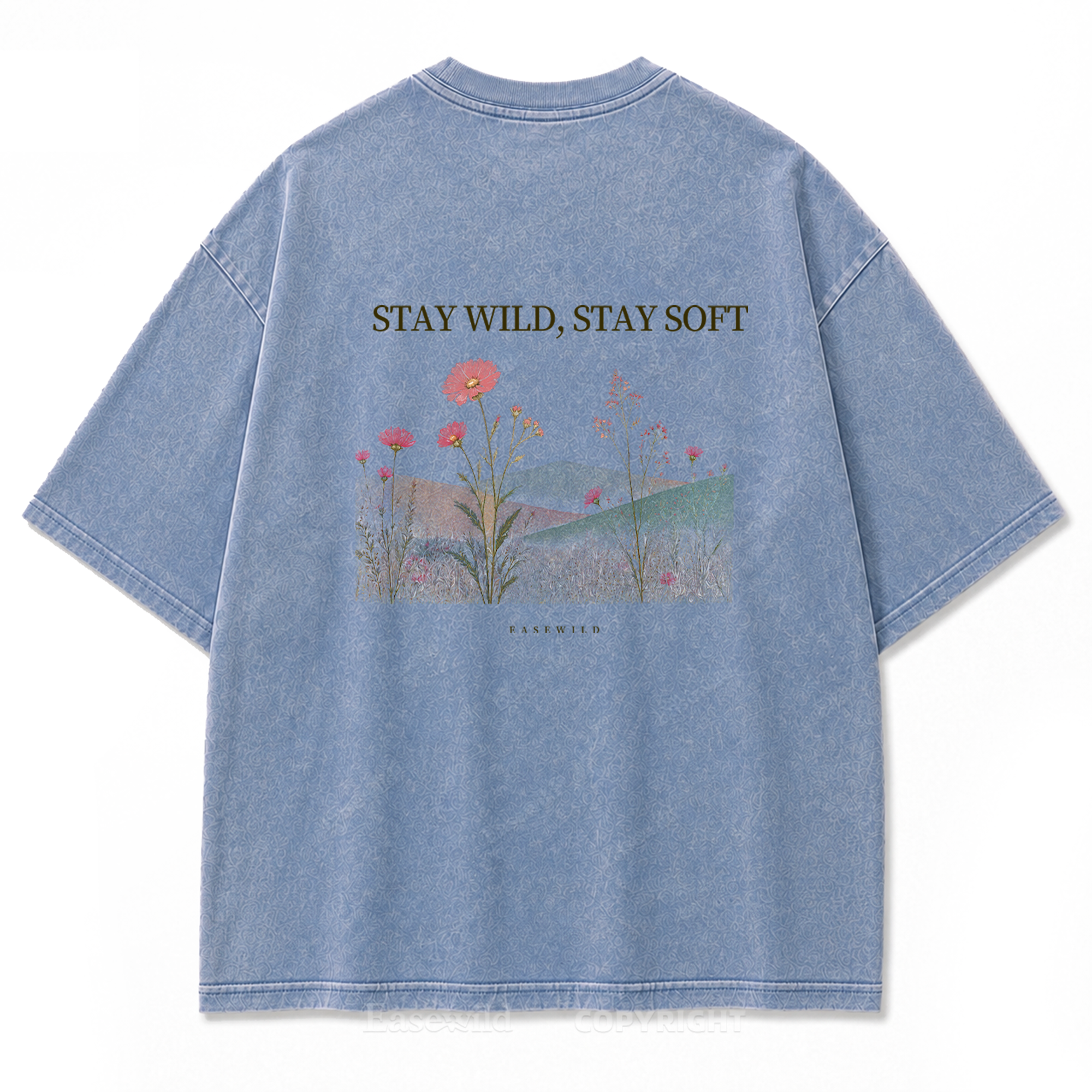 Stay Wild, Stay Soft Washed Print Tee