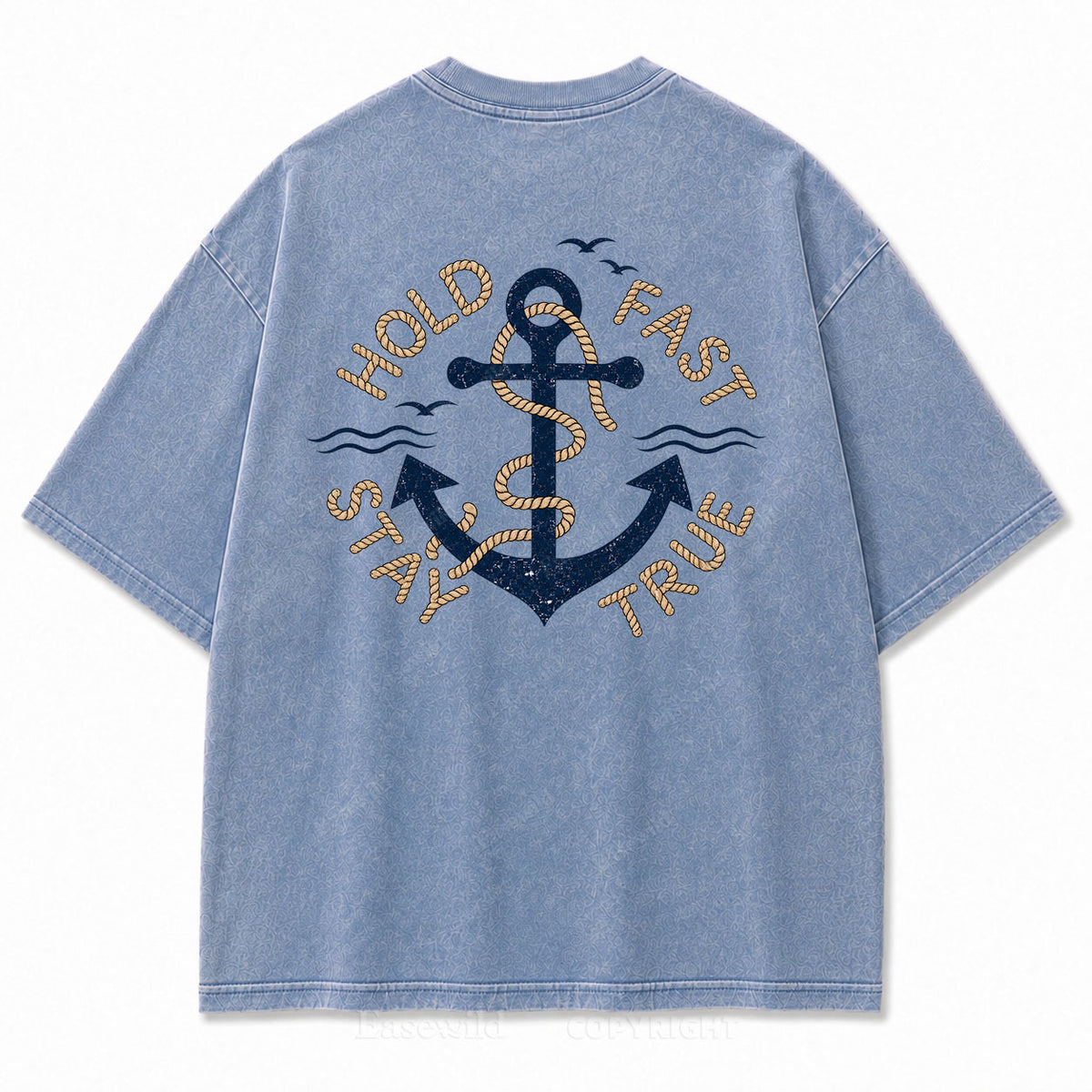 Hold Fast Stay True Nautical Anchor Washed Graphic Tee