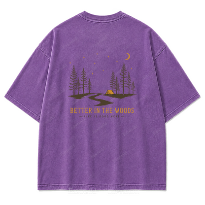 Better in the Woods Camping Washed Print Tee