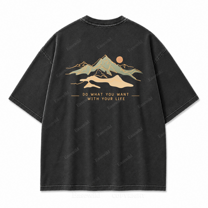 Do What You Want with Your Life Washed Back Print Tee