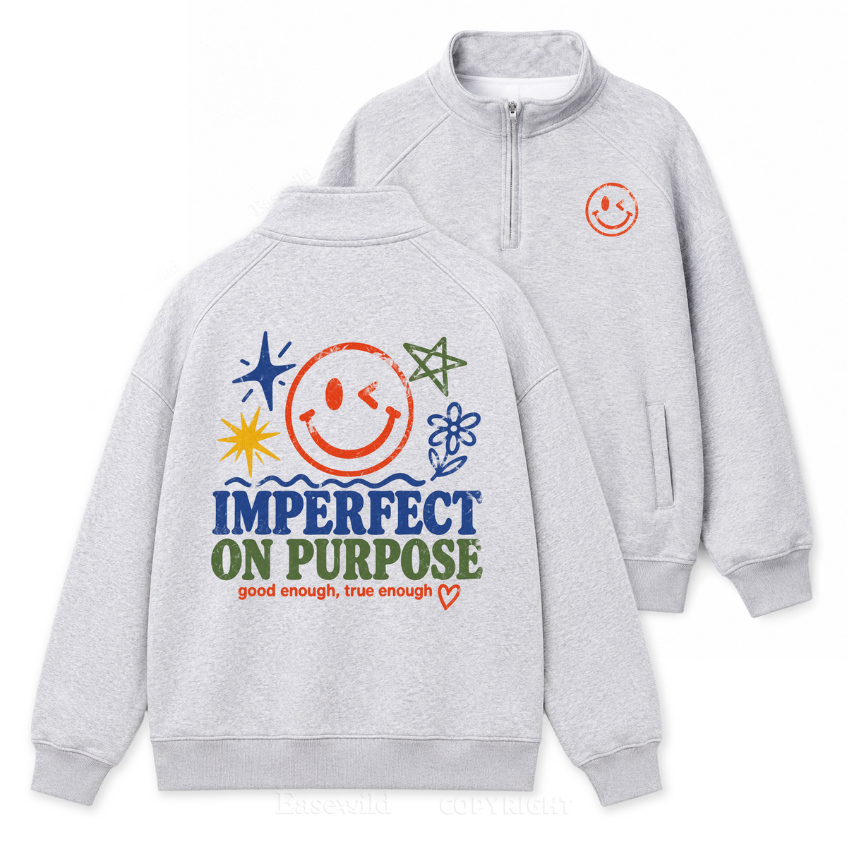 Imperfect On Purpose Zip Pullover Sweatshirt