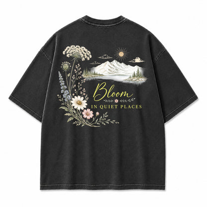Bloom in Quiet Places Graphic T-Shirt